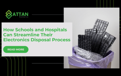 How Schools and Hospitals Can Streamline Their Electronics Disposal Process